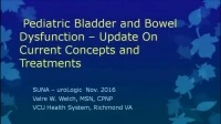 Thumbnail for Pediatric Bladder and Bowel Dysfunction - Update on Current Concepts and Treatment