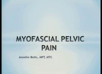 Thumbnail for Understanding Myofascial Pain in the Patient with Chronic Pelvic Pain