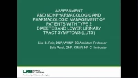Thumbnail for Assessment and Nonpharmacologic and Pharmacologic Management of Patients with Type 2 Diabetes and Lower Urinary Tract Symptoms (LUTS)