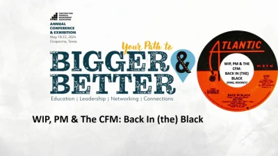 Thumbnail for WIP, PM & the CFM: Back in (the) Black (Prerequisite Required)