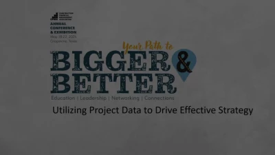 Thumbnail for Utilizing Project Data to Drive Effective Strategy