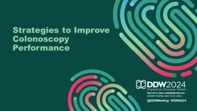 Thumbnail for Strategies to Improve Colonoscopy Performance