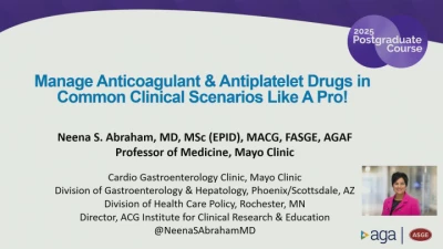 Thumbnail for MANAGEMENT OF ANTICOAGULATION AND ANTIPLATELETS IN ENDOSCOPY