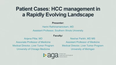 Thumbnail for AGA Patient Cases: HCC Management in a Rapidly Evolving Landscape (L110)