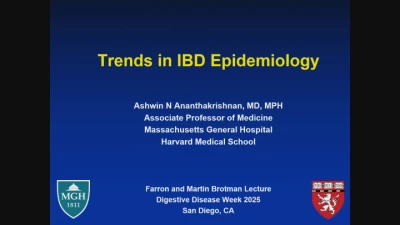 Thumbnail for Farron and Martin Brotman, MD, Lecture — IBD in 2025: Reviewing a Quarter Century of Progress