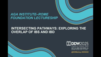 Thumbnail for AGA Institute–Rome Foundation Lectureship — Intersecting Pathways: Exploring the Overlap of IBS and IBD