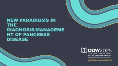 Thumbnail for New Paradigms in the Diagnosis/Management of Pancreas Disease