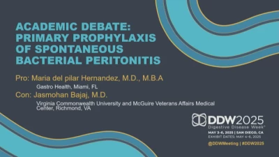 Thumbnail for Academic Debate II: Strategies for Primary Prophylaxis of Esophageal Variceal Bleed in Adult and Pediatric Patients