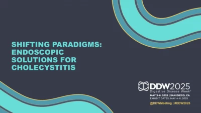Thumbnail for Shifting Paradigms: Endoscopic Solutions for Cholecystitis