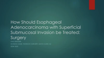 Thumbnail for Treatment of Early Gastroesophageal Cancer: Where is the Border Between Endoscopic Therapy and Surgery