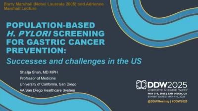 Thumbnail for Barry Marshall (Nobel Laureate 2005) and Adrienne Marshall Lecture: Latest Advances and Challenges in Helicobacter pylori Screening and Eradication