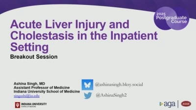 Thumbnail for ACUTE LIVER INJURY AND CHOLESTASIS IN THE INPATIENT SETTING