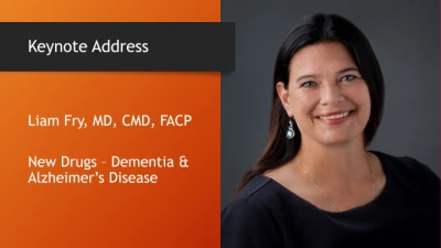 Thumbnail for Keynote Address: New Drugs – Dementia & Alzheimer’s Disease