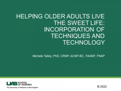 Thumbnail for Helping Older Adults Live the Sweet Life: Incorporation of Techniques and Technology