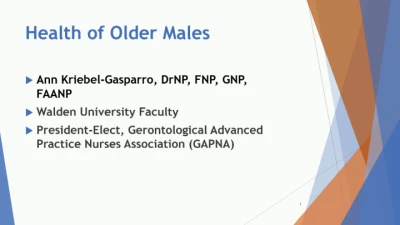 Thumbnail for Caring for the Older Male Patient: Screening and Management of Chronic Diseases