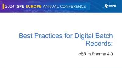 Thumbnail for Best Practices for Digital Batch Records: eBR in Pharma 4.0