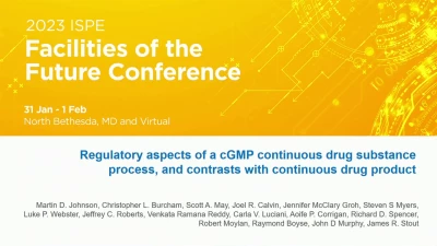 Thumbnail for Regulatory Aspects of a cGMP Continuous Drug Substance Process and Contrasts with Continuous Drug Product