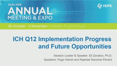 Thumbnail for ICH Q12 Implementation Progress and Future Opportunities