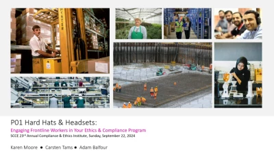 Thumbnail for P01 Hard Hats & Headsets: Engaging Frontline Workers in Your Ethics & Compliance Program