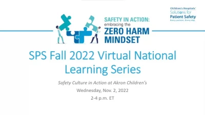 Thumbnail for Safety Culture in Action at Akron Children's