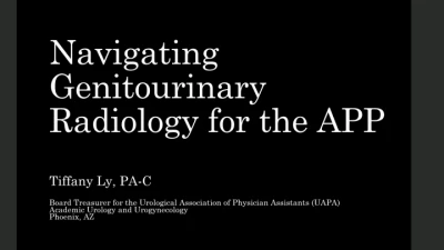 Thumbnail for Navigating Genitourinary Radiology for the APP