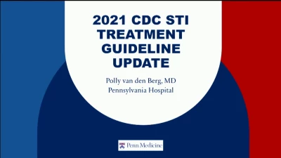 Thumbnail for STIs: New CDC Treatment Guidelines