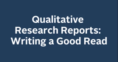 Thumbnail for Qualitative Research Reports: Writing a Good Read
